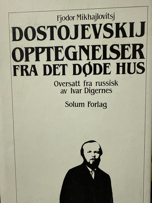 Opptegnelser fra det døde hus (Innbundet) - Bokia.no
