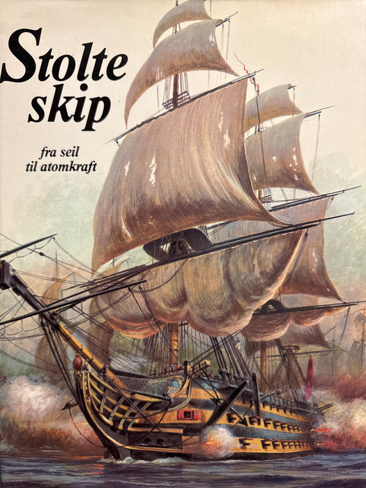 Stolte skip (Innbundet) - Bokia.no