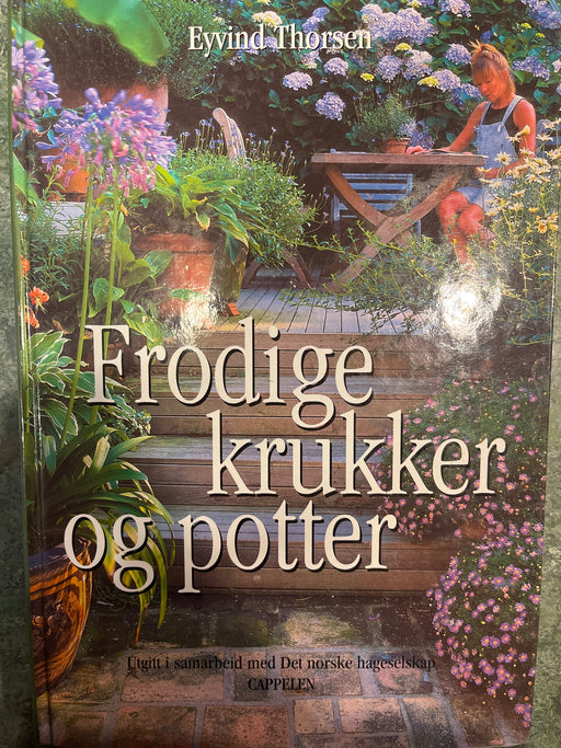 Frodige krukker og potter (Innbundet) - Bokia.no