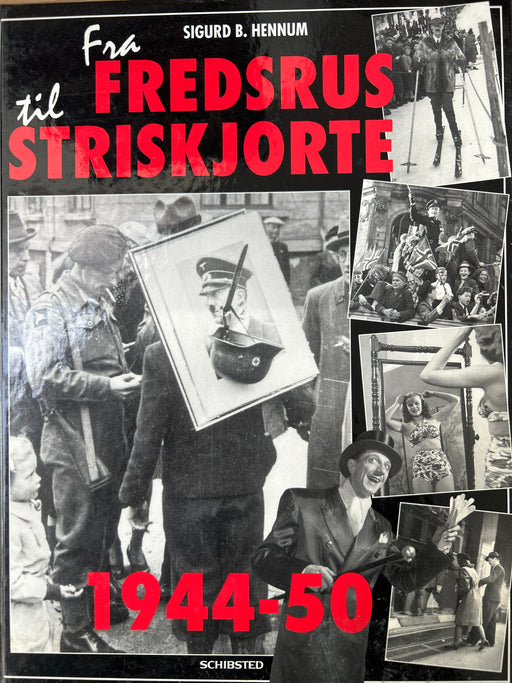 Fra fredsrus til strieskjorte (Innbundet) - Bokia.no