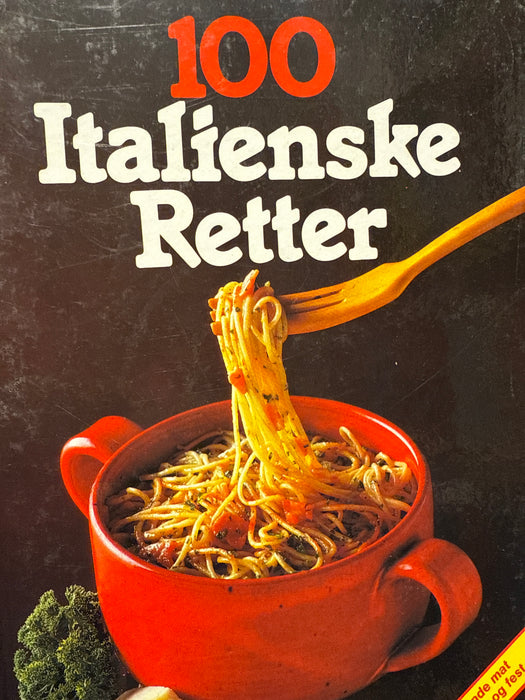 100 italienske retter (Innbundet) - Bokia.no