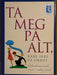 Ta meg på alt, bare ikke på ordet (Innbundet) - Bokia.no