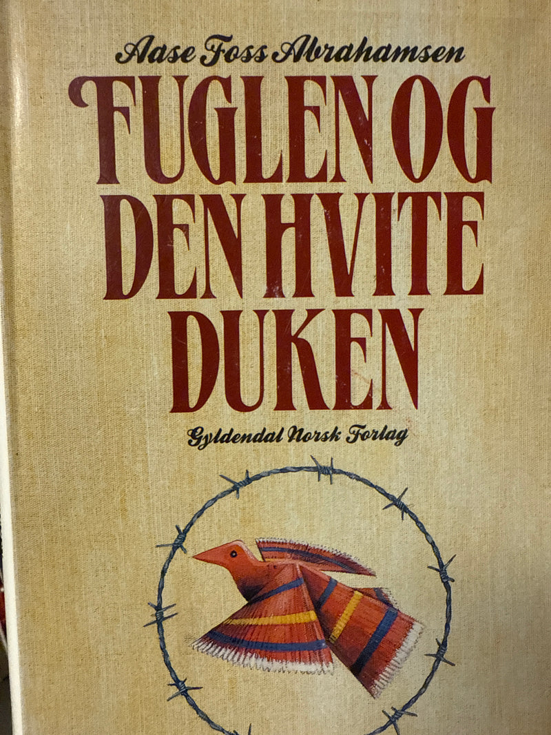 Fuglen og den hvite duken (Innbundet) - Bokia.no