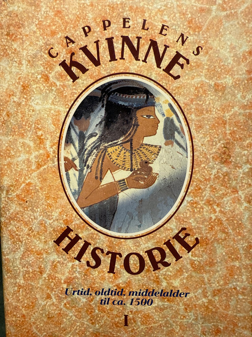 Cappelens kvinnehistorie. Bd. 1(Innbundet) - Bokia.no