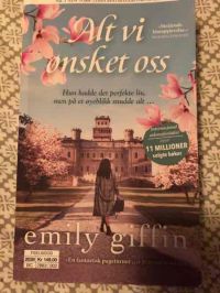 Alt vi ønsket oss 9788202655655  Brukte bøker