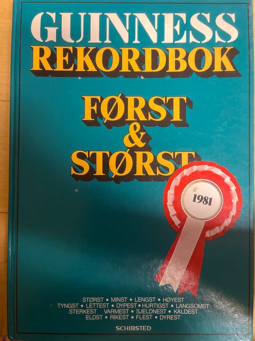 Guinness Rekordbok 1981: Først og størst - Bokia.no