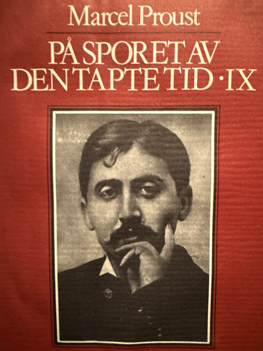 På sporet av den tapte tid. Bd. 9 (Innbundet) - Bokia.no