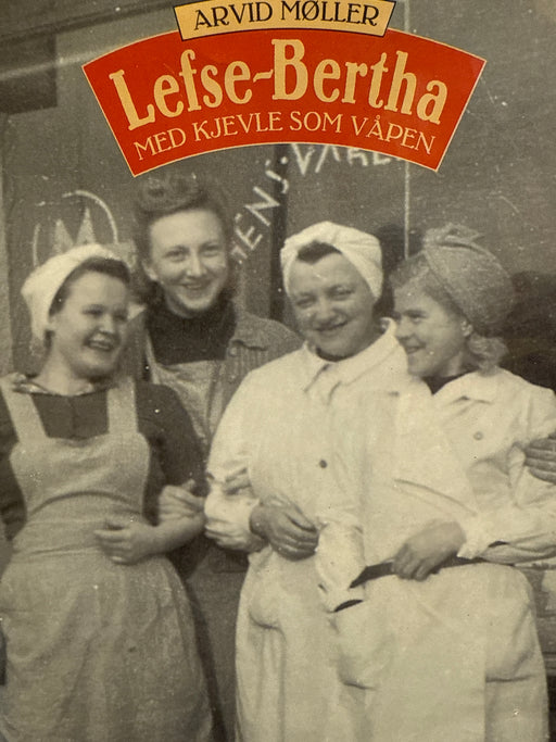 Lefse-Bertha (Innbundet) - Bokia.no