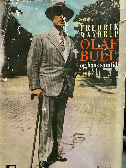 Olaf Bull og hans samtid (Innbundet) - Bokia.no