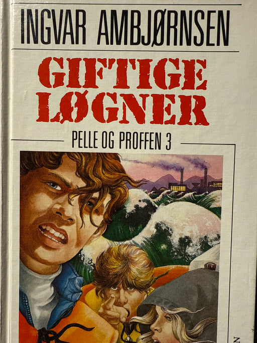 Pelle og Proffen : Giftige løgner (Innbundet) - Bokia.no