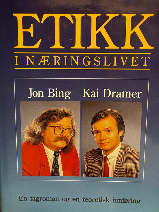 Etikk i næringslivet (Innbundet) - Bokia.no