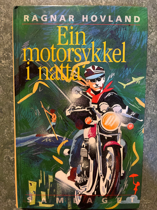 Ein motorsykkel i natta: roman (Innbundet) - Bokia.no