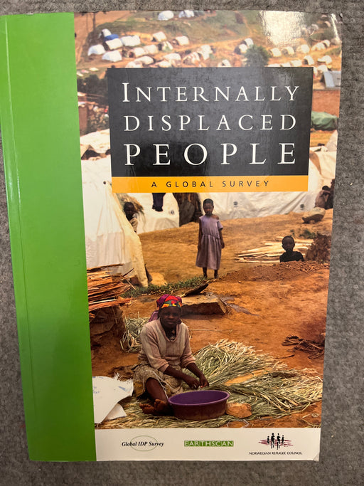 Internally Displaced People: A Global Survey (Pocket) - Bokia.no