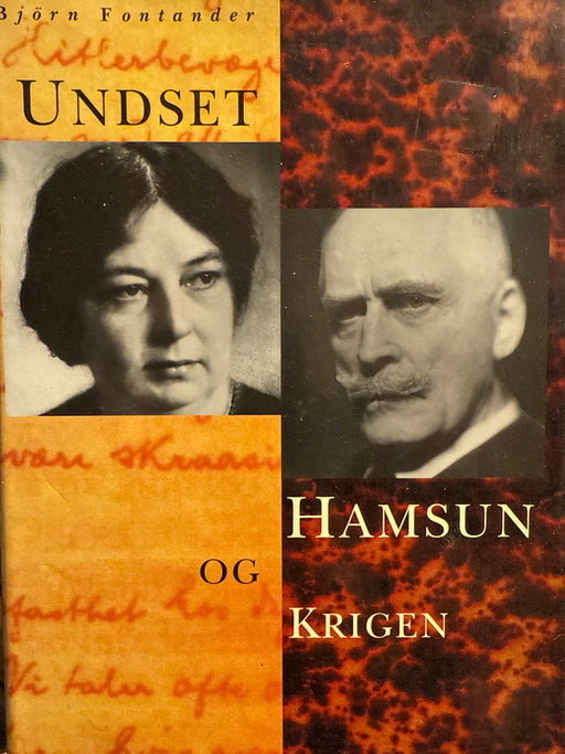 Undset, Hamsun og krigen (Innbundet) - Bokia.no