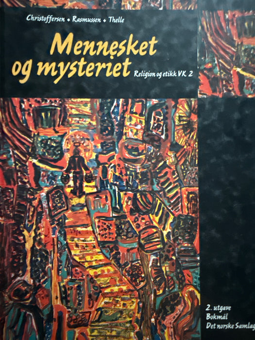 Mennesket og mysteriet: religion og etikk VK 2 - Bokia.no