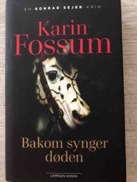 Bakom synger døden 9788252591248  Brukte bøker