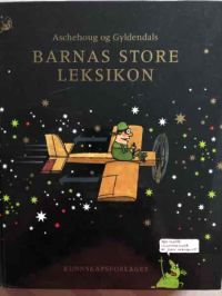 Barnas store leksikon 9788252575408  Brukte bøker
