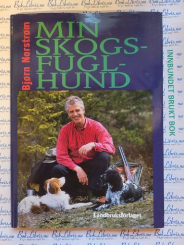 Min skogsfuglhund (Innbundet) - Bokia.no