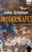 Broderskapet av John Grisham. Pent brukt bok fra Bokia.no