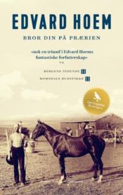 Bror din på prærien 9788252586077  Brukte bøker