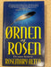Ørnen og rosen (Innbundet) - Bokia.no