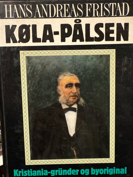 Køla-Pålsen (Innbundet) - Bokia.no