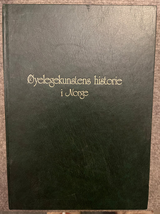 Øyelegekunstens historie i Norge - Bokia.no