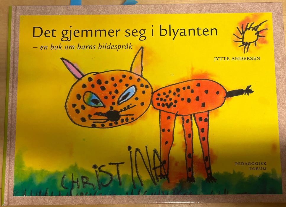 Det gjemmer seg i blyanten: - en bok om barns bildespråk - Bokia.no