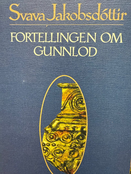 Fortellingen om Gunnlod (Innbundet) - Bokia.no