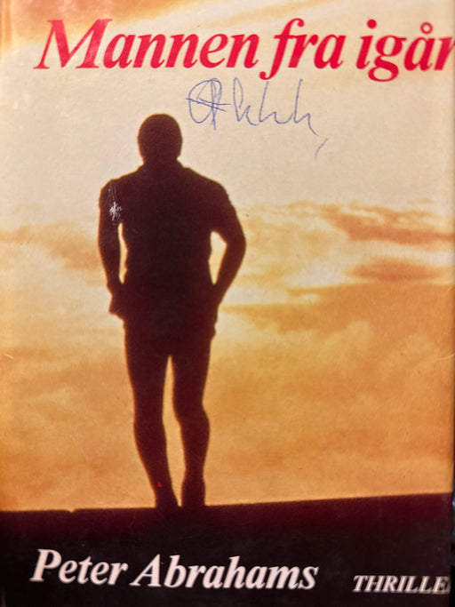 Mannen fra i går (Innbundet) - Bokia.no