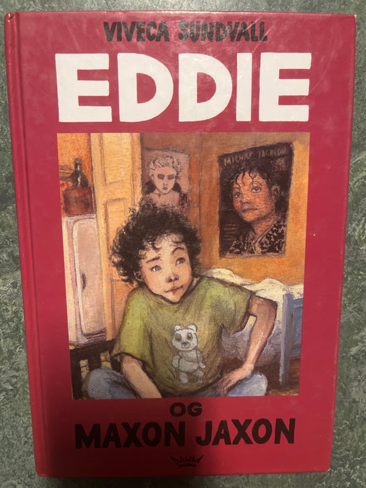 Eddie og Maxon Jaxon (Innbundet) - Bokia.no