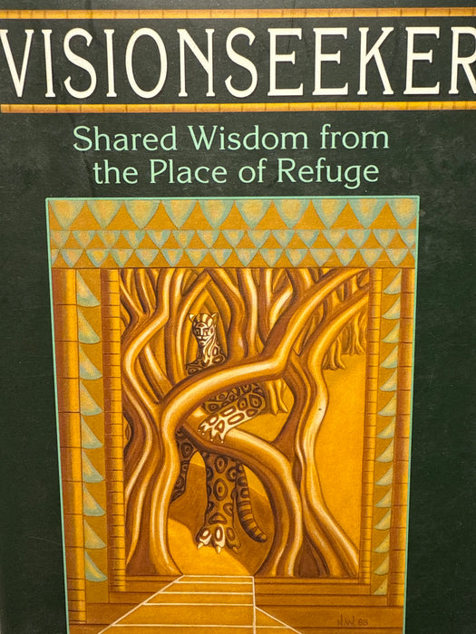 Visionseeker: Shared Wisdom from the Place of Refuge (Innbundet) - Bokia.no