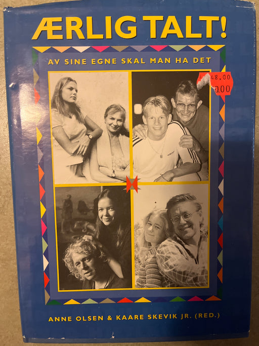 Ærlig talt! Av sine egne skal man ha det (Innbundet) - Bokia.no