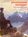 Jotunheimens stortopper (Innbundet) - Bokia.no