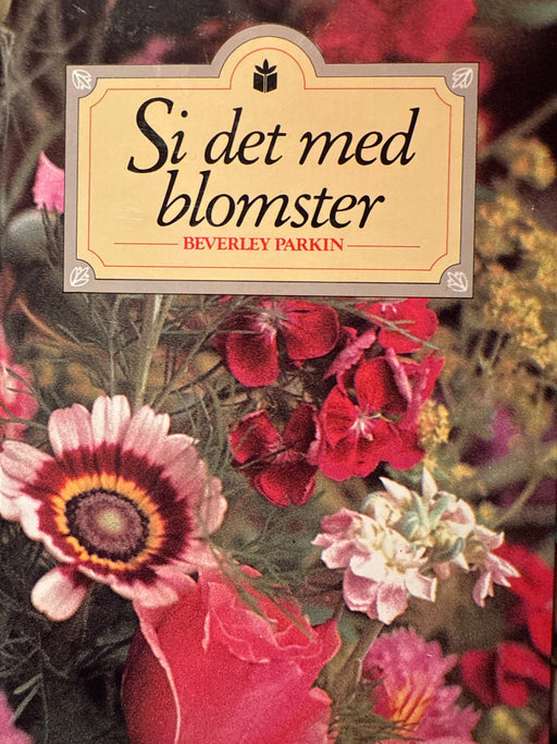 En blomst til deg (Innbundet) - Bokia.no