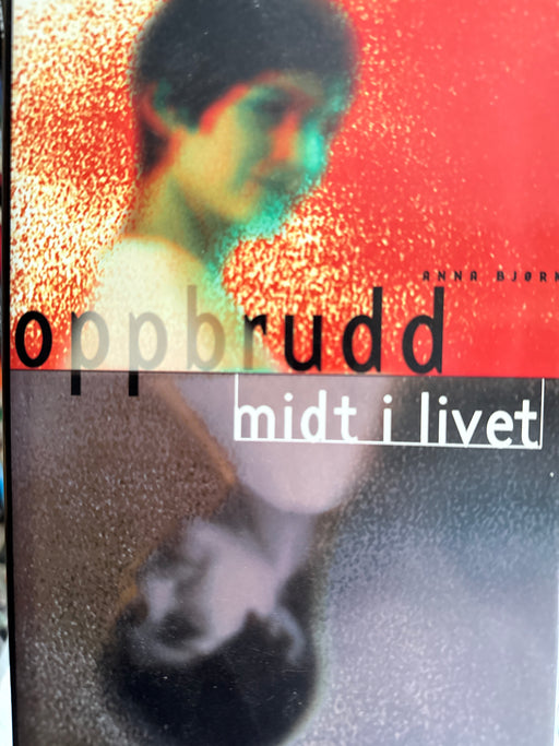 Oppbrudd midt i livet (Innbundet) - Bokia.no