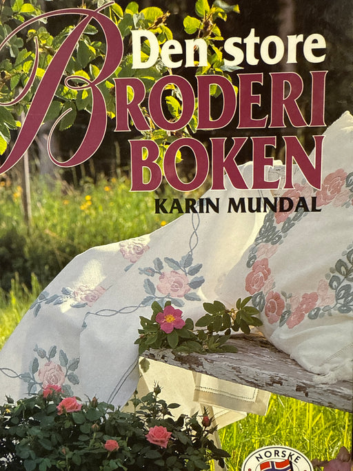Den store broderiboken (Innbundet) - Bokia.no