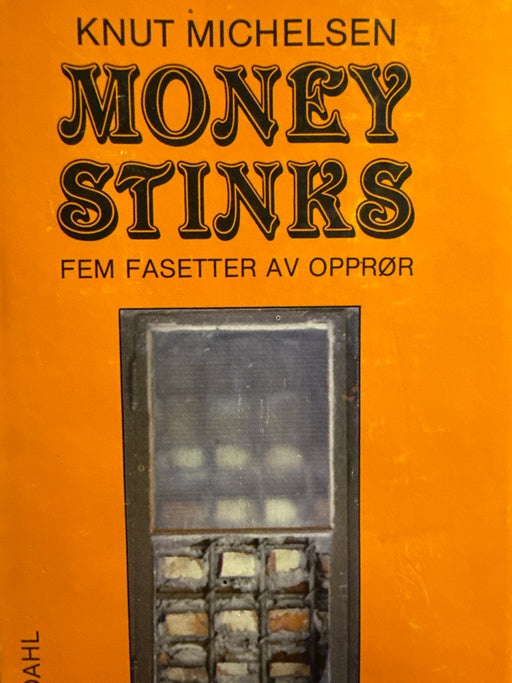 Money stinks (Innbundet) - Bokia.no