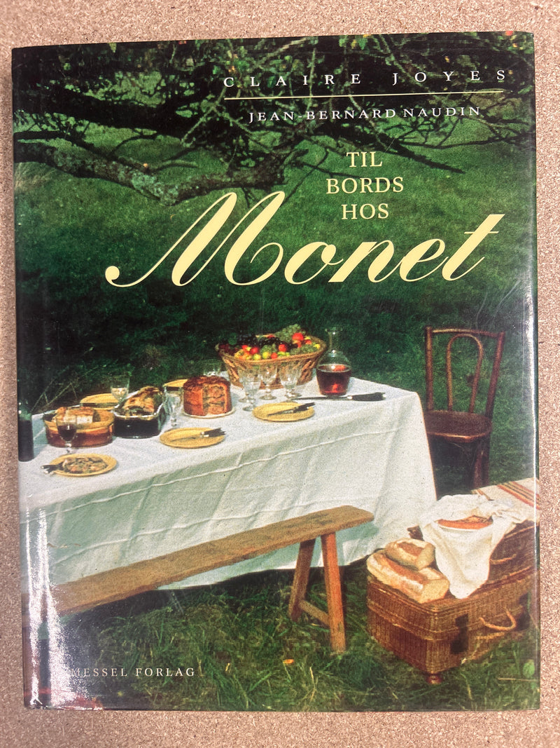 Til bords hos Monet (Innbundet) - Bokia.no