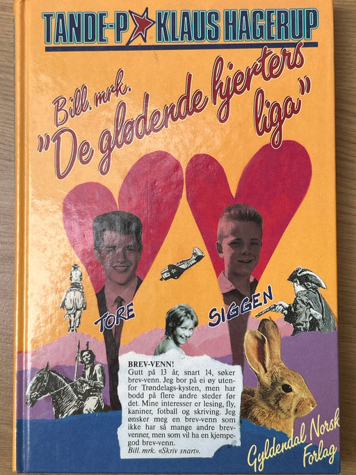 Bill mrk. De glødende hjerters liga (Innbundet) - Bokia.no