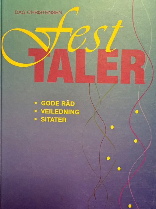 Festtaler for enhver anledning (Innbundet) - Bokia.no