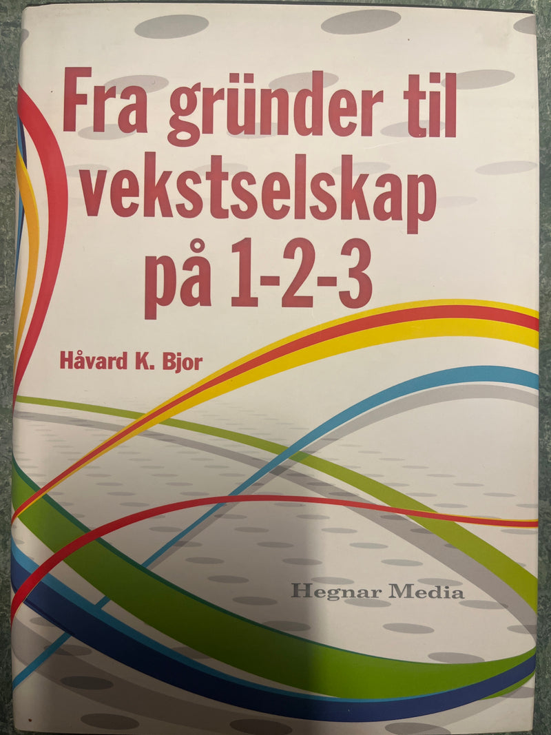 Fra idé til vekstselskap på 1-2-3 - Bokia.no