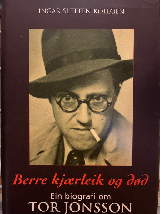 Berre kjærleik og død (Innbundet) - Bokia.no