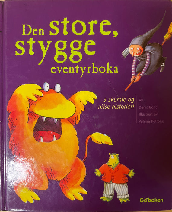 Den store stygge eventyrboka - Bokia.no