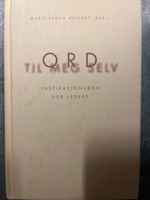 Ord til meg selv (Innbundet) - Bokia.no