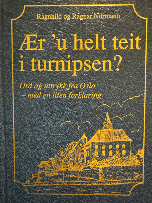 Ær'u helt teit i turnipsen? - Bokia.no