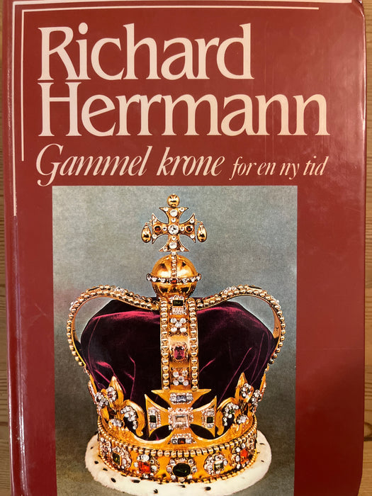 Gammel krone for en ny tid (Innbundet) - Bokia.no