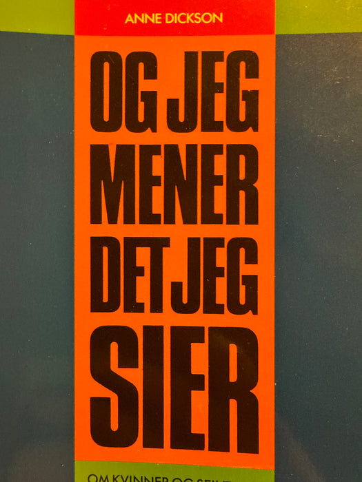 Og jeg mener det jeg sier (Pocket) - Bokia.no