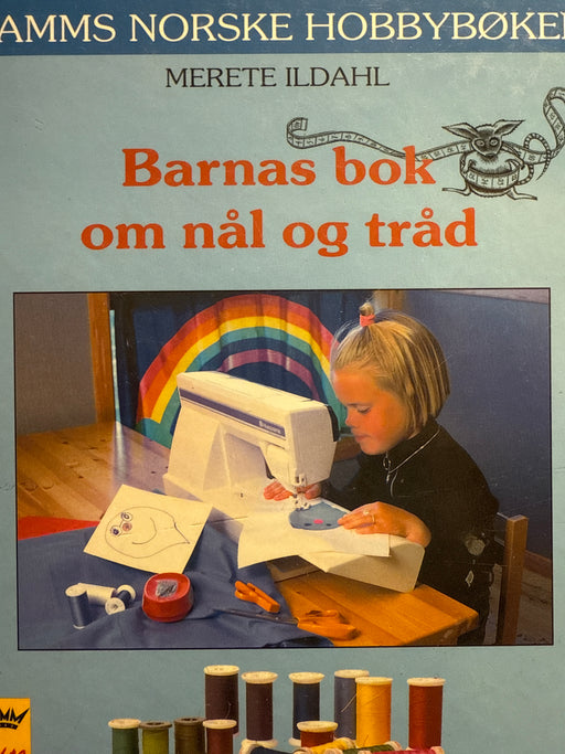 Barnas bok om nål og tråd (Innbundet) - Bokia.no
