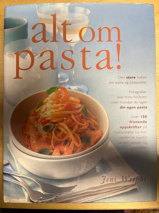 Alt om pasta! (Innbundet) - Bokia.no